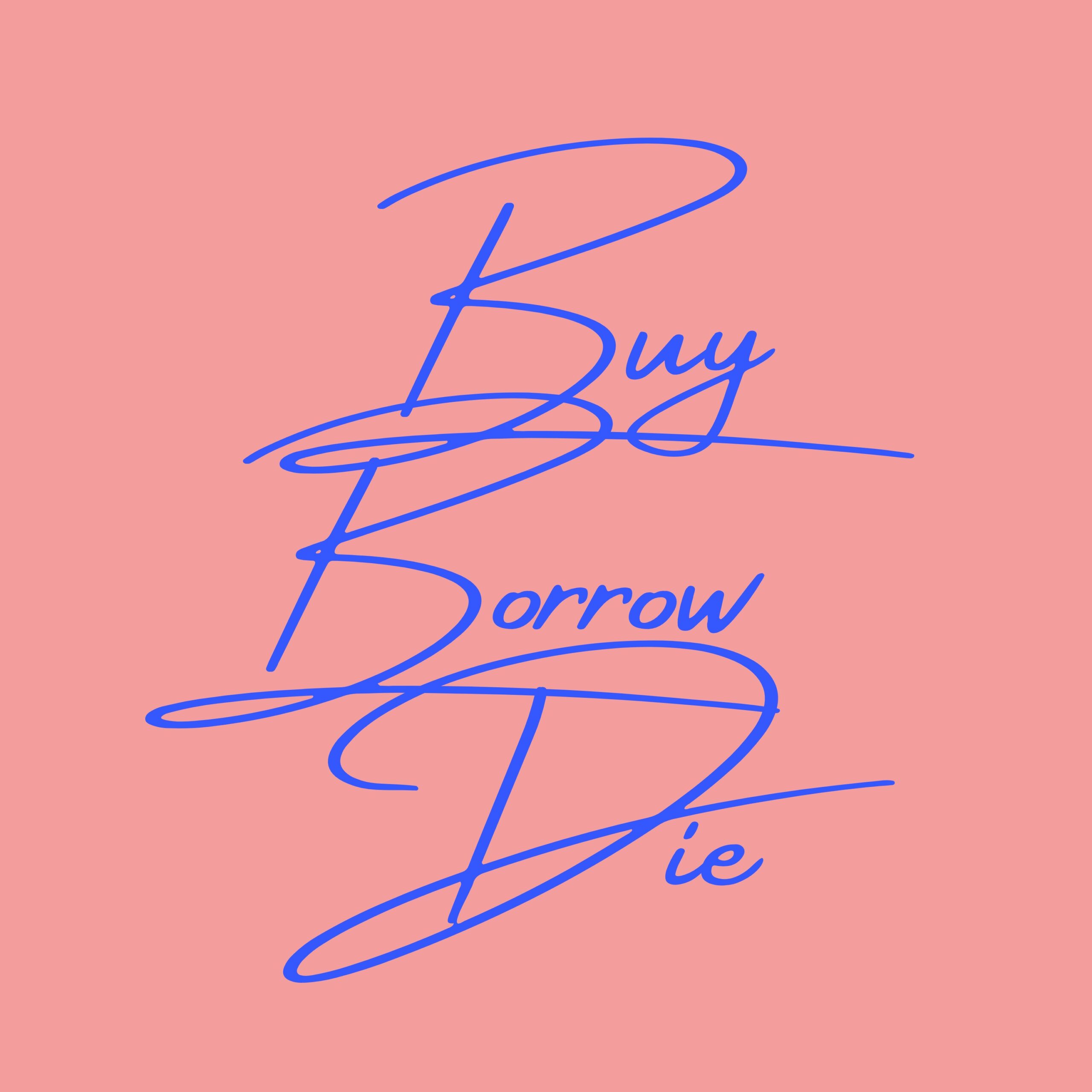 logo of podcast Buy Borrow & Die | 专注搞钱的播客